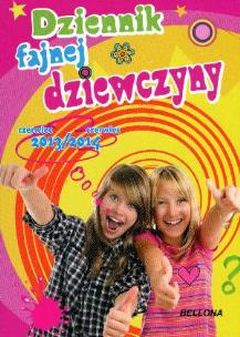 Okładka książki Dziennik fajnej dziewczyny 2013/2014