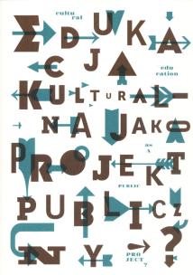 Opakowanie Edukacja kulturalna jako projekt publiczny