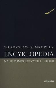Okładka książki Encyklopedia nauk pomocniczych historii
