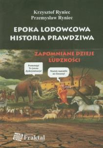 Okładka książki Epoka lodowcowa Historia prawdziwa