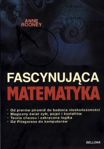 Okładka książki Fascynująca matematyka - Rooney Anne