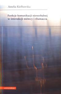 Okładka książki Funkcje komunikacji niewerbalnej w interakcji...
