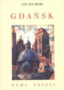 Okładka książki Gdańsk. Cuda Polski