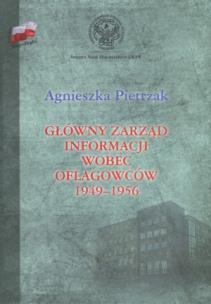 Okładka książki Główny zarząd informacji wobec oflagowców 1949-1956
