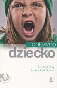 Okładka książki Gniewne dziecko