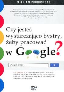 Okładka książki Google. Czy jesteś wystarczająco bystry, żeby....