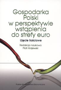 Okładka książki Gospodarka Polski w perspektywie wstąpienia do strefy euro