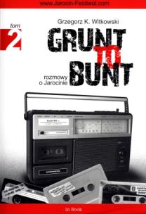 Okładka książki Grunt to bunt T2