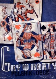 Okładka książki Gry w karty. Polskie i obce