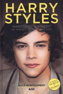 Okładka książki Harry Styles. Narodziny gwiazdy...