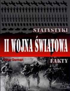 Okładka książki II wojna światowa. Statystyki i fakty