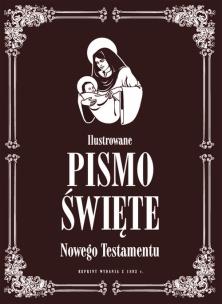 Okładka książki Ilustrowane Pismo Święte Nowego Testamentu