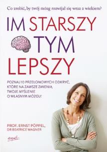 Okładka książki Im starszy tym lepszy