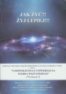 Okładka książki Jak żyć? Żyj lepiej!!!