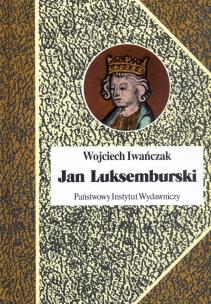 Okładka książki Jan Luksemburski