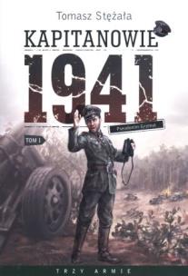 Okładka książki Kapitanowie 1941 Tom 1. Pseudonim Grzmot