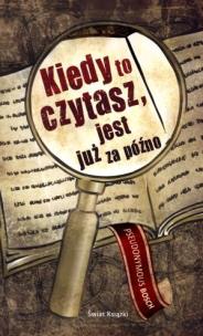 Okładka książki Kiedy to czytasz, jest już za późno