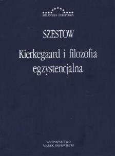 Okładka książki Kierkegaard i filozofia egzystencjalna