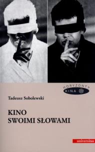 Okładka książki Kino swoimi słowami
