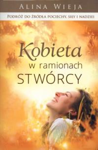 Okładka książki Kobieta w ramionach Stwórcy