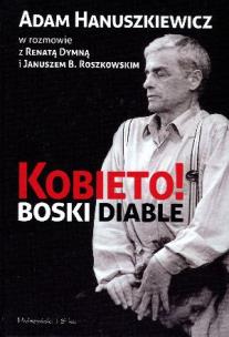 Okładka książki Kobieto! Boski diable
