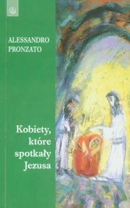 Okładka książki Kobiety, które spotkały Jezusa