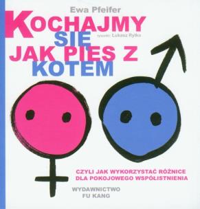 Okładka książki Kochajmy się jak pies z kotem