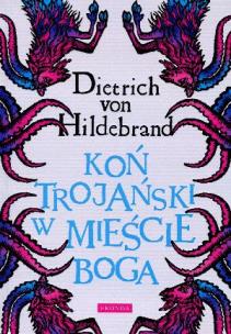 Okładka książki Koń trojański w mieście Boga