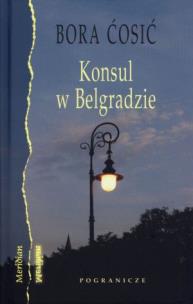 Okładka książki Konsul w Belgradzie