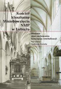 Okładka książki Kościół klasztorny Wniebowzięcia NMP w Lubiążu