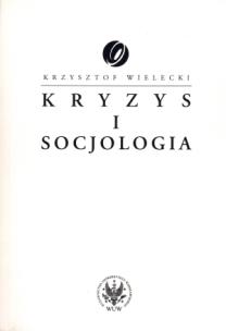 Okładka książki Kryzys i socjologia