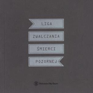 Okładka książki Liga zwalczania śmierci pozornej