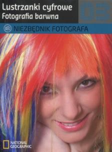 Okładka książki Lustrzanki cyfrowe 03 Fotografia barwna