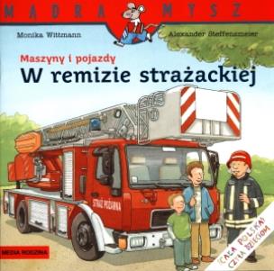Okładka książki Mądra mysz - Maszyny i pojazdy W remizie