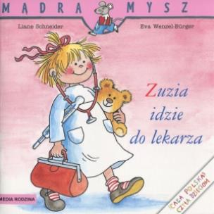Okładka książki Mądra mysz - Zuzia idzie do lekarza