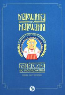 Okładka książki Malowanka dla malowanki