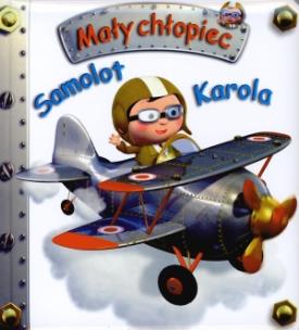 Okładka książki Mały chłopiec - Samolot Karola