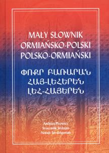 Okładka książki Mały słownik ormiańsko polski polsko ormiański