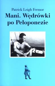 Okładka książki Mani. Wędrówki po Peloponezie