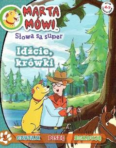 Okładka książki Marta mówi 7 Słowa są super - Idźcie krówki