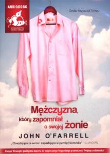 Okładka książki Mężczyzna, który zapomniał o swojej ..  audiobook