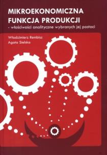 Okładka książki Mikroekonomiczna funkcja produkcji