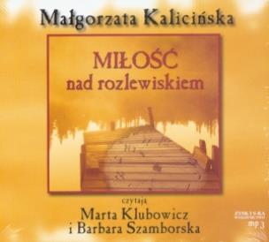 Okładka książki Miłość nad rozlewiskiem - Audiobook