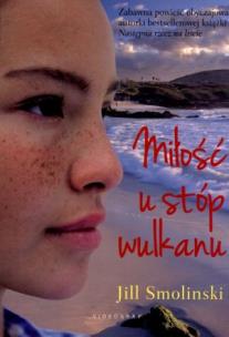 Okładka książki Miłość u stóp wulkanu