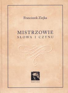 Okładka książki Mistrzowie słowa i czynu