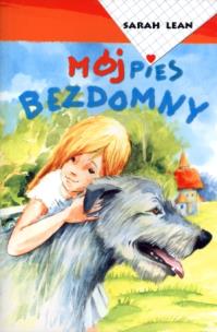 Okładka książki Mój pies bezdomny