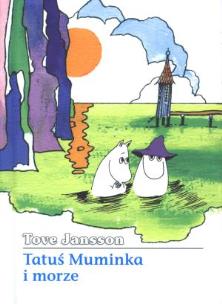 Okładka książki Muminki - Tatuś Muminka i morze