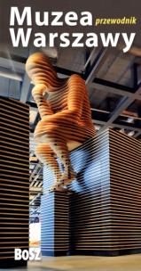 Okładka książki Muzea Warszawy. Przewodnik