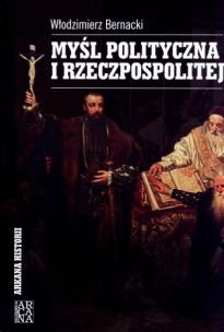 Okładka książki Myśl polityczna I Rzeczypospolitej