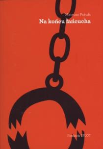 Okładka książki Na końcu łańcucha